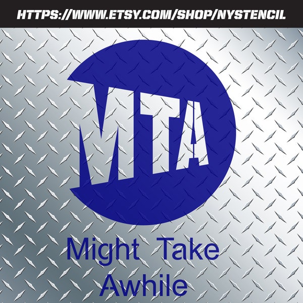 MTA - Might Take Awhile - ai eps svg vector clip art