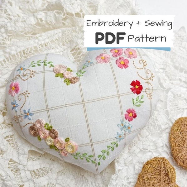 Blossom Heart - Hand Embroidery Heart Shaped Pillow PDF Pattern, Valentines Bowl Filler Ornament - Embroidery and Sewing Project to download