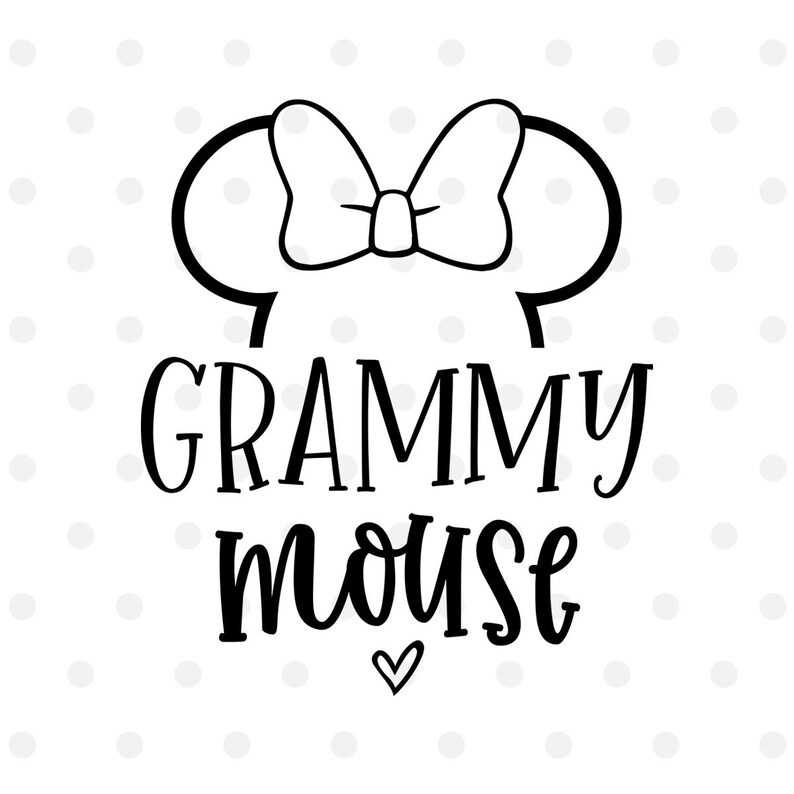 Download Grammy Mouse SVG Disney Svg Disney Vacation Svg Cut File ...
