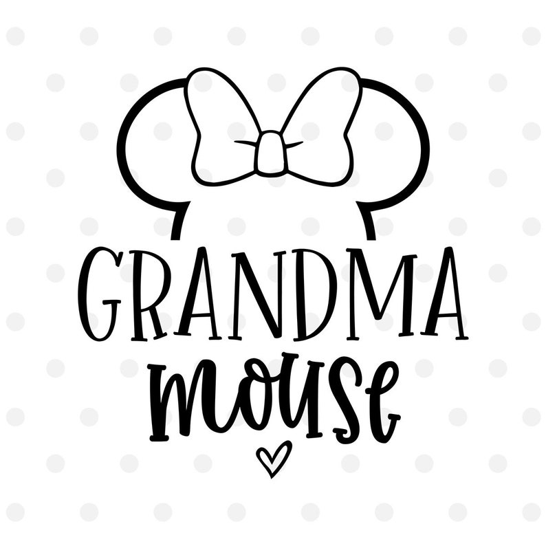Download Grandma Mouse SVG Disney Svg Disney Vacation Svg Cut File ...