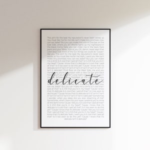 Delicate Song Print | Digital Download | Song Lyrics Print | Gift | Music | Poster | Rep | Wall Art | Lyrics Art