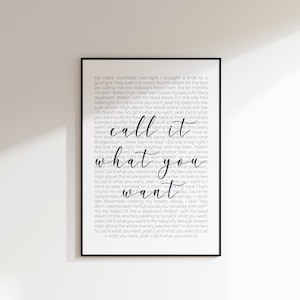 Call It What You Want Lyrics Print | Digital Download | Rep| Music Wall Art
