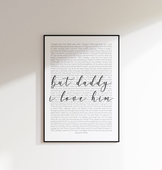 But Daddy I Love Him Song Print Digital Download Song Lyrics Print