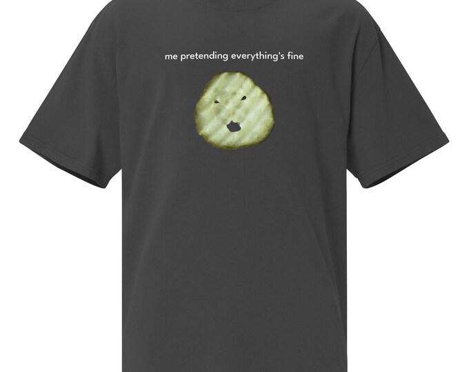Oversized faded t-shirt- Me, Pretending Everything’s Fine, Meme Face Graphic Tee, Foodie Humor T-Shirt Gift