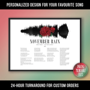 November Rain, Custom Sound Wave & Lyrics art, Printable digital, Instant download, Personalized Birthday print, Wedding Anniversary gift
