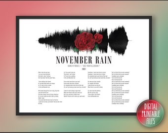 November Rain, Custom Sound Wave & Lyrics art, Printable digital, Instant download, Personalized Birthday print, Wedding Anniversary gift