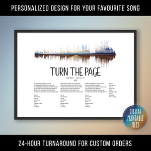 Turn the Page, Custom Sound Wave & Lyrics art, Printable digital, Instant download, Personalized Music song print, Birthday gift for him