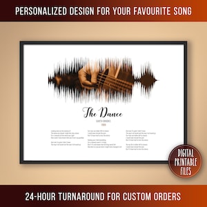 The Dance, Custom Sound Wave and Lyrics art, Printable digital, Instant download, Personalized Birthday print, Wedding Anniversary song gift