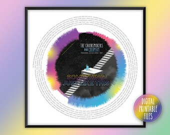 Something Just Like This, Custom Radial Sound Wave and Lyrics Art, Printable Digital Poster, Personalized Birthday print, Song Gift for her