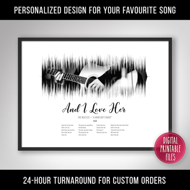 And I Love Her, Custom Sound Wave & Lyrics art, Printable digital, Instant download, Personalized music print, Favourite song wall poster image 1