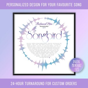 Songbird, Custom Radial Sound Wave & Lyrics Art, Printable Digital Poster, Song Print, Personalized Birthday Gift for her, Instant download