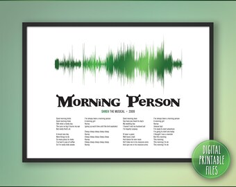 Morning Person, Broadway Musical Show Soundwave and Lyrics Art, Printable digital download, Personalized gift for friend, Custom music print
