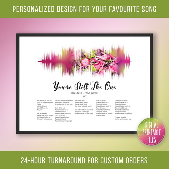 You're Still the One, Custom Sound Wave and Lyrics Art, Printable