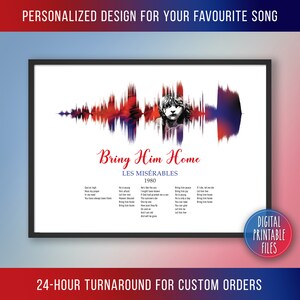 Bring Him Home, Broadway Musical Theatre Song Soundwave and Lyrics Art, Printable digital file, Personalized Custom song poster, Gift print