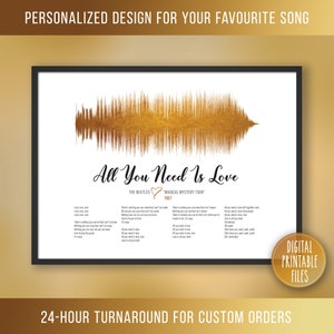 All You Need Is Love, Custom Sound Wave & Lyrics art, Printable digital, Instant download, Personalized music print, Favourite song decor