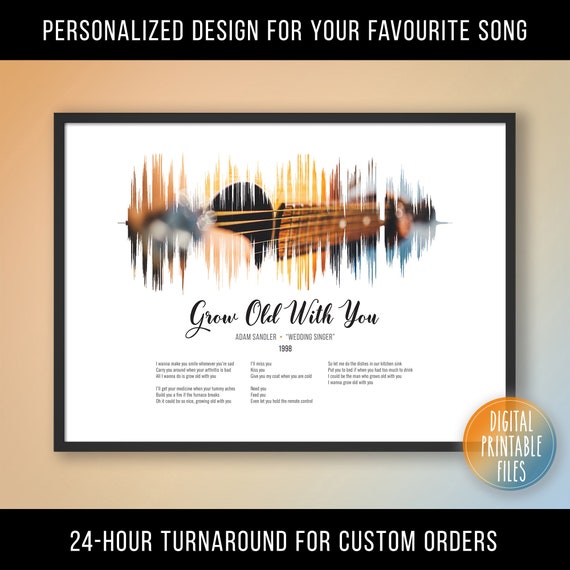 Grow Old With You, Personalized Sound Wave and Lyrics Art