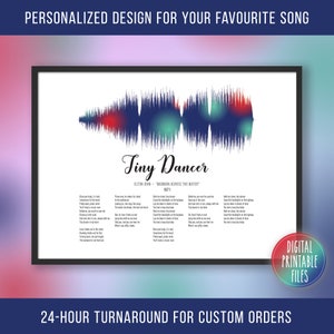Tiny Dancer, Custom Sound Wave & Lyrics art, Printable digital, Instant download, Personalized Music song print, Birthday gift poster