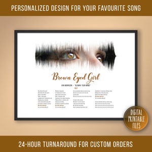 Brown Eyed Girl, Custom Sound Wave and Lyrics art, Printable digital, Instant download, Personalized Birthday Song print, Music gift for her