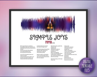 Simple Joys, Broadway Musical Pippin, Theatre Soundwave & Lyrics Art, Printable digital file, Personalized Custom Gift, Custom print