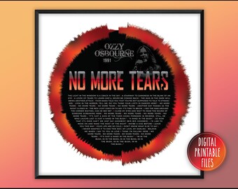 No More Tears, Custom Radial Sound Wave & Lyrics Art, Printable Digital Poster, Personalized Birthday print, Wedding Anniversary song gift