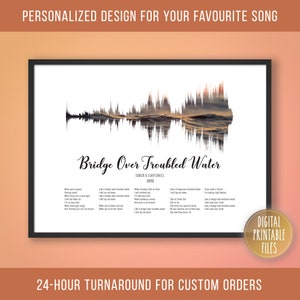 Bridge Over Troubled Water, Custom Sound Wave & Lyrics art, Printable digital, Instant download, Personalized gift, Birthday song print