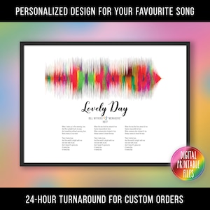 Lovely Day, Custom Sound Wave & Lyrics art, Printable digital, Instant download, Personalized music print, Wedding First Dance Song Gift