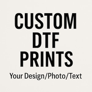 Custom DTF Transfers: Full Color Ready to Press Heat Transfers