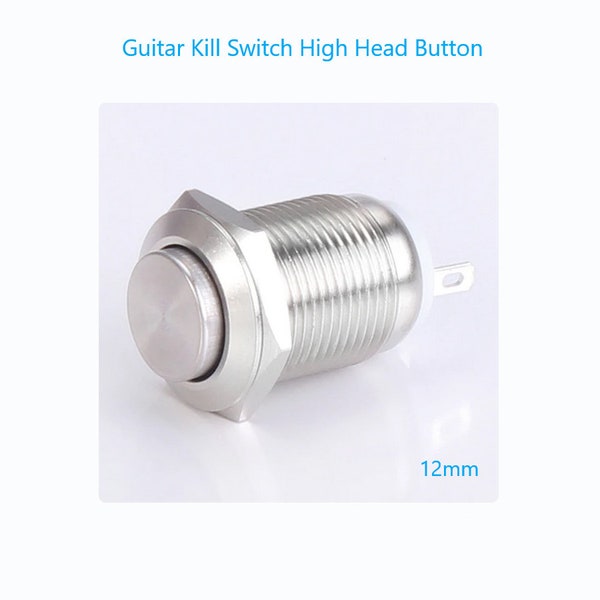 Guitar Kill Switch/Cutoff 12mm Chrome Momentary High Head Push Button. Complete Full Parts Kit
