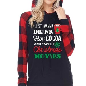 Drink Hot Cocoa & Watch Christmas Movies - Women&#39;s Top