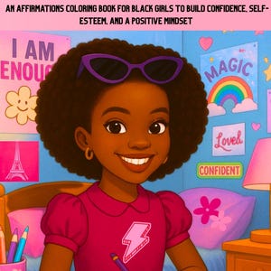 Black Girl Comfort Affirmations Coloring Book. Positive Self-Esteem, Natural Hair Coloring Pages for Young Girls | Digital Download