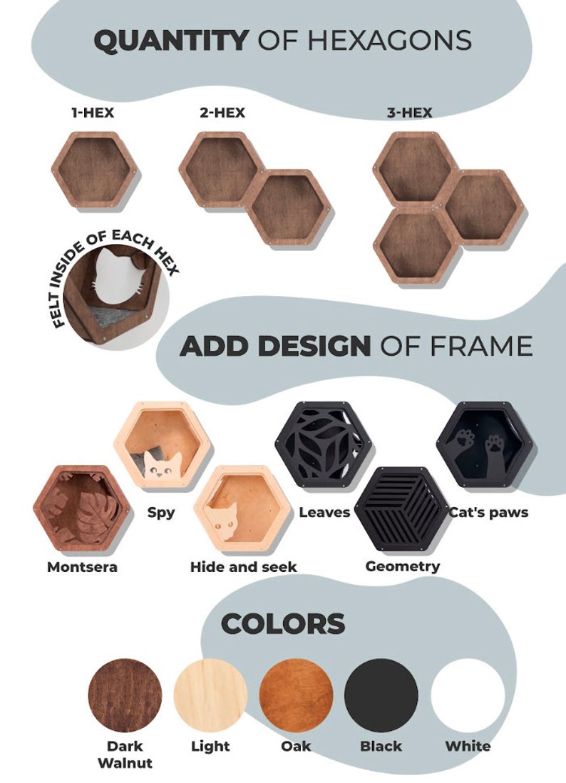 May include: An image showcasing customizable cat furniture. It features hexagonal shelves in various quantities and designs, including options with cat-themed cutouts and geometric patterns. Color options include dark walnut, light, oak, black, and white.