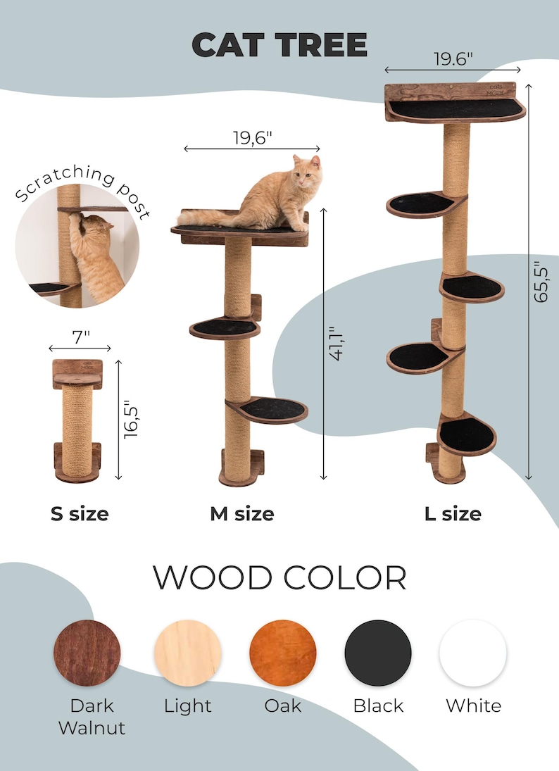 May include: A cat tree with three different sizes: small, medium, and large. The cat tree is made of wood and has a sisal scratching post. The cat tree is available in five different wood colors: dark walnut, light, oak, black, and white.