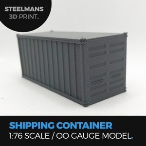 Shipping Container 1:76 Scale / OO Gauge - Model Railway or Diorama GREY