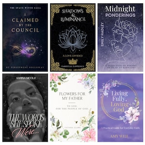 Puede incluir: Se muestran seis portadas de libros con t&iacute;tulos como "A Claimed by the Council", "Shadows & Luminance", "Midnight Ponderings", "The Words She Spoke Were...", "Flowers for My Father" y "Living Fully, Loving God". Las portadas presentan diversos dise&ntilde;os e ilustraciones.