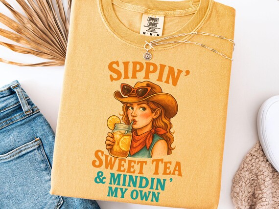 Comfort Colors® Cowgirl Tee, Boho Southern Graphic Shirt, Sippin’ Sweet Tea Design, Country Concert Outfit, Rustic Gift Idea, Farm Life Tee