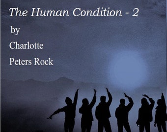 The Human Condition - 2 - CD - 15 Original folk and protest songs - written and sung by Charlotte Peters Rock