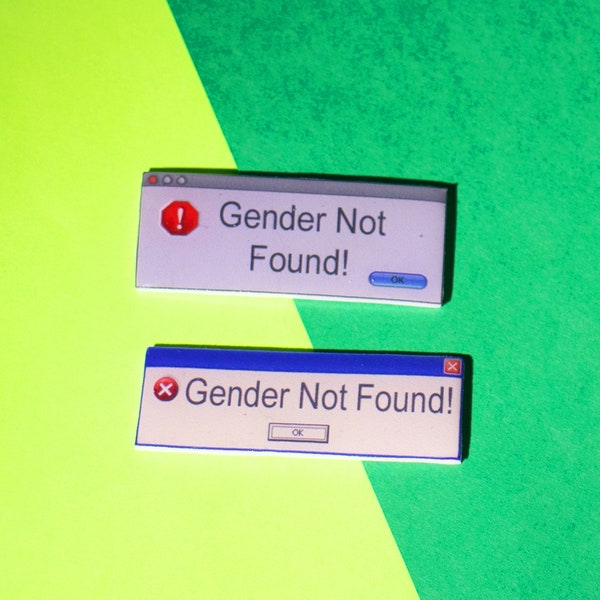 Gender Not Found Error Pin, Nonbinary, Enby, LGBTQ+, Handmade