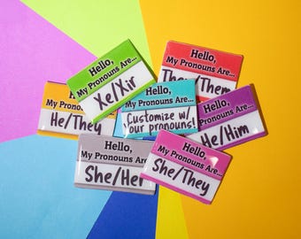 Personalized Pronoun Name Tag Pin – LGBTQ+ Pride, Transgender, Nonbinary, Handmade Custom Badge