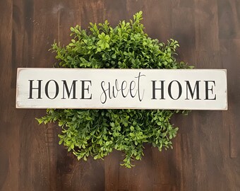 Home Sweet Home wood sign