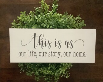 This is Us sign,  family,  wood sign, farmhouse decor