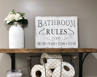 Bathroom Rules, bathroom wood sign,brush wash floss flush