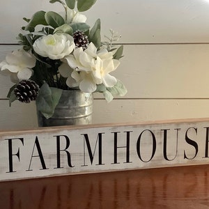 Farmhouse, rustic wood sign