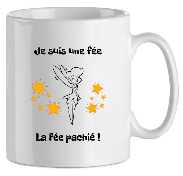 Mug Personnalisé Je Suis Une Fée - Mug Édition Fée