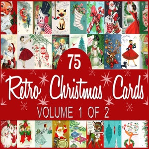 75 Digital Retro Vintage Christmas Card Fronts/VOLUME ONE of TWO /Each Card 10" Long or Wide/ Digital Download / Clip Art Navidad Noel Santa
