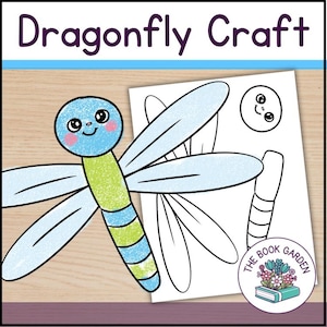 May include: A colorful dragonfly craft with a blue head, green body, and light blue wings. The image includes a sheet with dragonfly parts and the text "Dragonfly Craft". A circular logo for "The Book Garden" is in the lower right corner.