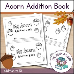 Könnte beinhalten: Ein Kinder-Aktivitätsbuch mit dem Titel "Acorn Addition Book" mit Eichel-Illustrationen. Das Buch enthält Additionsaufgaben und den Text "addition to 10". Das Buch ist für frühes Lernen und pädagogische Aktivitäten konzipiert.