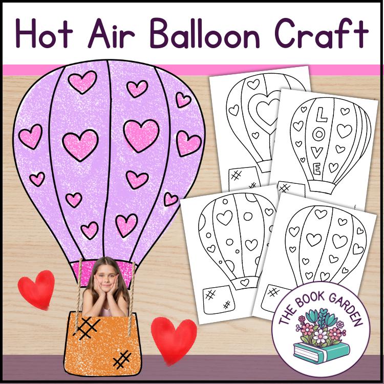 Hot Air Balloon Picture Craft: Valentine's Day Printable Art…
