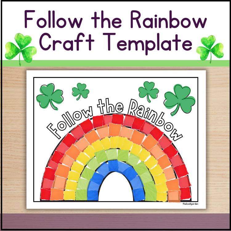 Follow the Rainbow Ripped Paper Craft: St. Patrick's Day Printable…