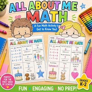 May include: Two All About Me Math activity worksheets featuring cartoon children at the top. The pages include fill-in-the-blank sections for names, ages, birthdays, family members, pets, and favorite numbers, alongside simple addition equations.