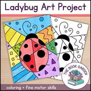 May include: A printable coloring page featuring a ladybug with geometric patterns. The ladybug is red with black spots and has a black head. The background is a colorful patchwork of geometric shapes. The text "Ladybug Art Project" is at the top of the page. The text "coloring + fine motor skills" is at the bottom of the page.